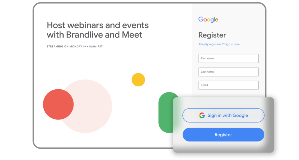 Registration pages and gated content now available on Google Meet with Brandlive.